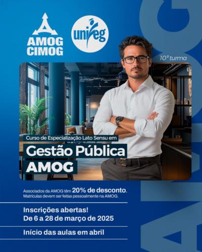 Curso de Especialização Lato Sensu em Gestão Pública AMOG - DÉCIMA TURMA